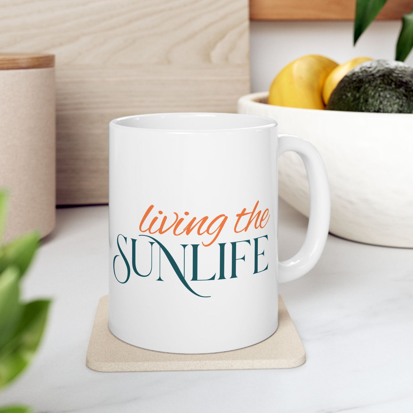 Living the Sunlife Ceramic Mug - 11oz or 15oz